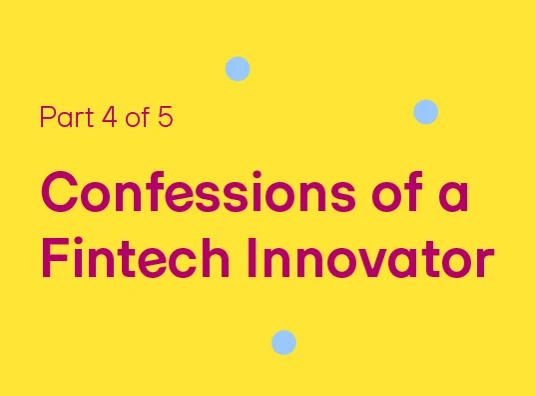 Confessions Of A Fintech Innovator 4 Cover