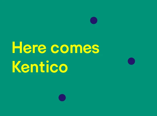 Here Comes Kentico Cover